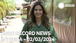 Agro Record News  02032024 [upl. by Tonnie]