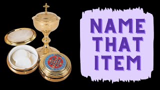 Name That Liturgical Item  Catholic Trivia [upl. by Oinoitna]