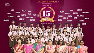 15th Batch of Class 10 Graduation  Little Angels’ School Kammanahalli [upl. by Hertzfeld]