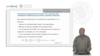 Estimación de parámetros del modelo y de la varianza de la perturbación Método de los míni   UPV [upl. by Nahej]