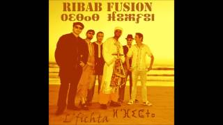 Ribab Fusion  Tamont رباب فيزيون  تامونت [upl. by Soinotna925]