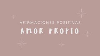 AMOR PROPIO Afrimaciones Positivas Mientras Duermes para Amarte Más a ti Mismo y Prosperar [upl. by Zach]