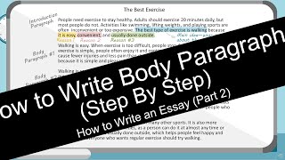 How to Write Essay Body Paragraphs  Step by Step [upl. by Ytsirhk]