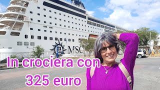 Crociera con 325 euro MSC Sinfonia [upl. by Buyse]