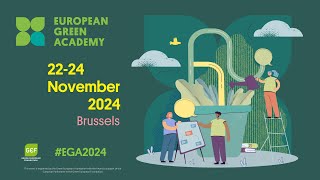 Postelection amp Future of EU Beyond the Green Deal  European Green Academy 2024 [upl. by Kimbra]