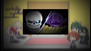 Mha reacts to Sans vs Jevil 14 Reupload [upl. by Una]