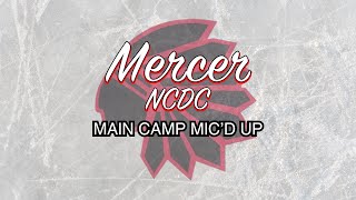 Mercer NCDC Mic’d Up Main Camp Hockey Game [upl. by Jamaal]