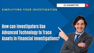 How can Investigators Use Advanced Technology to Trace Assets in Financial Investigations [upl. by Attenad394]