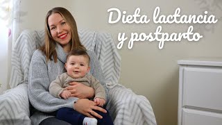 LA DIETA IDEAL PARA LA LACTANCIA Y POSTPARTO  ¿Qué puedo comer  9 consejos que te ayudarán [upl. by Hansen]