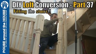 Loft conversion part 37  Fitting the stairs rails and some spindles Loft stairs installation [upl. by Yeslrahc]