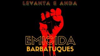 Levanta e Anda  Barbatuques e Emicida [upl. by Laon5]