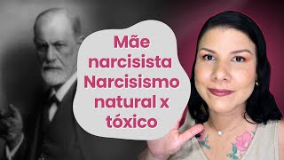 MÃE NARCISISTA  FREUD E NARCISISMO [upl. by Gabrila556]