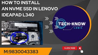 HOW TO INSTALL NVME SSD IN LENOVO IDEAPAD L340 LAPTOPNVME SSD Installation in Lenovo L340 [upl. by Hniv]