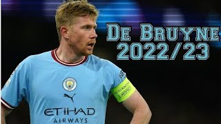 Kevin De Bruyne  Skills Goals amp Assists 202223 HD🎥⚽🌟🤩 [upl. by Iadam]