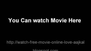 Free Watch Hindi Movie online Love AajKal  Download DVD Quality 2009 Free [upl. by Beulah]