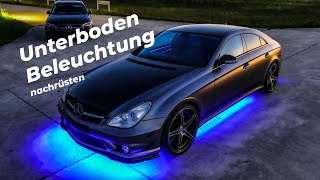 LED Unterbodenbeleuchtung nachrüsten bei jedem Auto  underbody lighting Mercedes CLS 219 Letronix [upl. by Anerbes263]