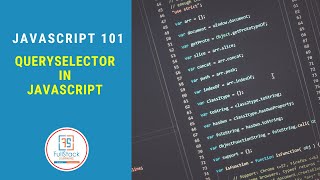 querySelector in JS  Javascript 101  Part 5 [upl. by Nove]