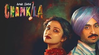 AMAR SINGH CHAMKILA  Movie Review  Dekh K Kaisa Laga [upl. by Llerroj529]