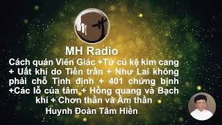 296  297 Cách quán Viên Giác Tứ cú kệ kim cang Uất khí do Tiền trần  Như Lai không phải [upl. by Ekul]