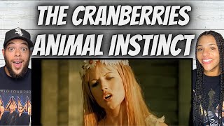 BEAUTIFUL FIRST TIME HEARING The Cranberries  Animal Instinct REACTION [upl. by Dnumsed]