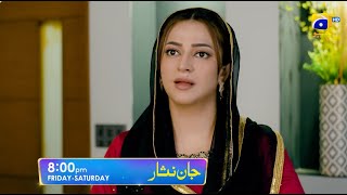 Jaan Nisar Episode 58 Promo  Friday at 800 PM only on Har Pal Geo [upl. by Kcirddec]