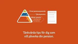 Tänkvärda tips för dig som vill påverka din pension [upl. by Marjy]