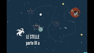 Le stelle parte 3a [upl. by Deni597]