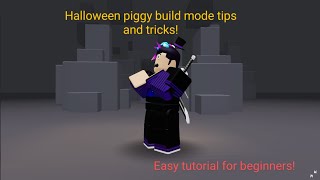 Halloween piggy build mode tips and tricks for beginners [upl. by Kendyl73]