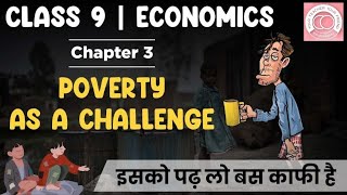 Poverty as a Challenge FULL CHAPTER  Class 9 Economics Chapter 3  UPSC Preparation For Beginners [upl. by Pharaoh]