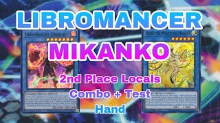 YuGiOh LIBROMANCER MIKANKO TEST HAND amp COMBO June 2024 [upl. by Yelak]