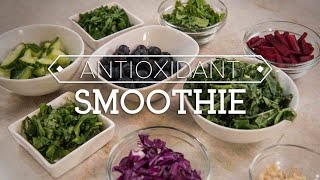 Antioxidant Smoothie Recipe [upl. by Sinylg]