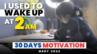 Ultimate Last 30 Days Motivation for NEET 2023 [upl. by Sset]