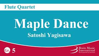 Excerpt Maple Dance  Flute Quartet by Satoshi Yagisawa [upl. by Nisaj]