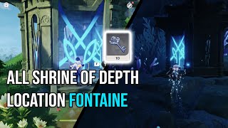 All 10 Shrine of depth Location Fontaine  Genshin Impact [upl. by Swann]