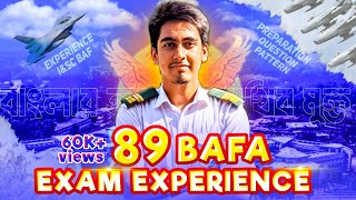 89 BAFA EXAM EXPERIENCE  FULL DETAILS  BANGLADESH AIR FORCE  90 BAFA  91 BAFA [upl. by Rothenberg76]