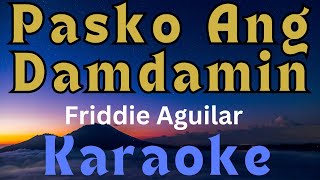 Pasko Ang Damdamin  Karaoke Version Freddie Aguilar [upl. by Wager]