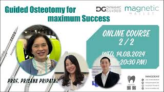 Guided Osteotomy for maximum Success by Prof Prisana Pripatnanont [upl. by Yajiv]