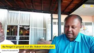 Ra Pengel in gesprek met Robert Vishnudatt Suriname waarheen [upl. by Oiluj]