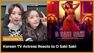 O Saki Saki Reaction by Korean Actress  Nora Fatehi  Batla House  Kim Sahee [upl. by Mandelbaum]