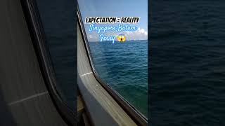 Singapore Batam Ferry 😱 travel shorts chill [upl. by Ferrigno]