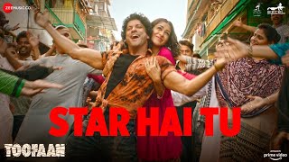 Star Hai Tu  Toofaan  Farhan Akhtar Mrunal ThakurSiddharth MDivya KHimani KJaved Akhtar  SEL [upl. by Ignace]