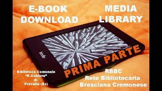 EBOOK Download dalla Biblioteca Digitale Media Library MLOL  Prima parte [upl. by Hebrew]