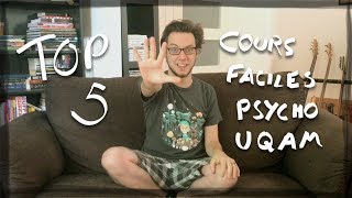 TOP 5 Cours les plus faciles Baccalauréat en Psychologie à lUQAM [upl. by Aciretahs980]