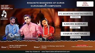 Dec 7  Exquisite Bandishes of Gurus and Gurusamaan Composers  Pt Shantanu Bhattacharyya  Kolkata [upl. by Riggall]