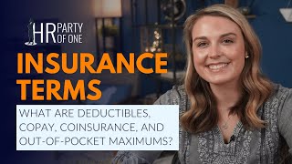 Deductibles Copay Coinsurance and OutofPocket Maximums [upl. by Goldin]