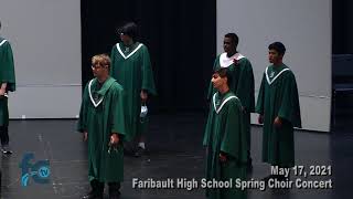 Faribault High School Spring Choir Concert May 17 2021 [upl. by Rubel512]