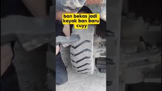 ban bekas jadi ban baru shrots [upl. by Rutter538]