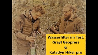 Neue Wander und Bushcraft Ausrüstung  Wasserfilter im Test Katadyn Hiker pro und Grayl Geopress [upl. by Sitsuj375]