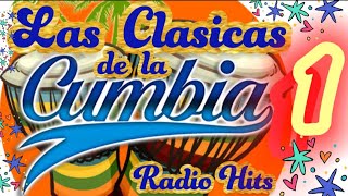 RADIO HITS  LAS CLASICAS DE LA CUMBIA VOLUMEN 1 [upl. by Wasson]