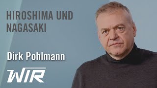 Dirk Pohlmann Der Fluch der bösen Tat – Hiroshima und Nagasaki [upl. by Ahsieken]